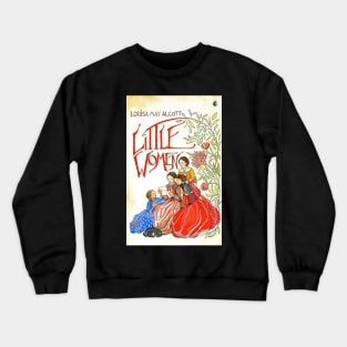 Louisa May Alcott Little Woman Crewneck Sweatshirt